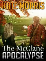 The McClane Apocalypse Book Three