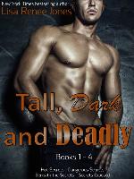 Tall, Dark and Deadly Books 1-4