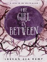 The Girl In Between (The Girl In Between Series Book 1)