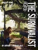 The Survivalist (Anarchy Rising)