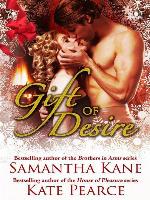 Gift of Desire (Hot Christmas Love Stories from Samantha Kane and Kate Pearce)