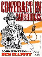 Contract in Cartridges (A John Benteen Western)
