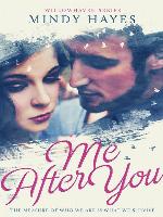 Me After You (Willowhaven #1)