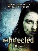 The Infected, a PODs Novel
