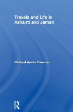 Travels and life in Ashanti and Jaman