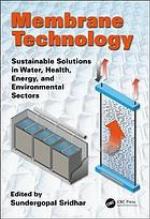 Membrane technology : sustainable solutions in water, health, energy and environmental sectors