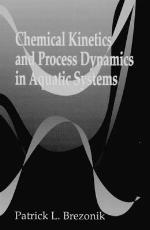 Chemical Kinetics and Process Dynamics in Aquatic Systems