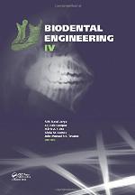 Biodental engineering IV : proceedings of the IV International Conference on Biodental Engineering, Porto, Portugal, 21-23 June 2016