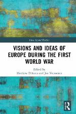 Visions and ideas of Europe during the First World War