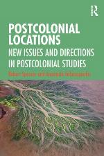 Postcolonial locations : new issues and directions in postcolonial studies