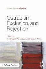 Ostracism, Exclusion, and Rejection