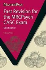 Fast Revision for the Mrcpsych Casc Exam