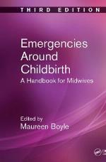 Emergencies Around Childbirth