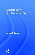 Cyber-security : geo-politics, law and policy