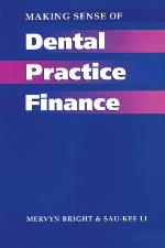 Making Sense of Dental Practice Finance
