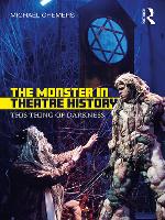 The monster in theatre history : this thing of darkness