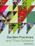 Garden Practices and Their Science