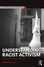 Understanding racist activism : theory, methods, and research