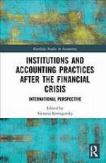 Institutions and accounting practices after the financial crisis : international perspective