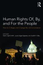Human Rights Of, By, and for the People