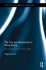 The occupy movement in Hong Kong : sustaining decentralized protest
