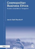 Cosmopolitan business ethics towards a global ethos of management