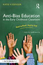 Anti-bias education in the early childhood classroom hand in hand, step by step