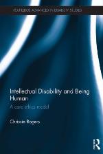Intellectual disability and being human : a care ethics model