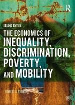 The economics of inequality, discrimination, poverty, and mobility