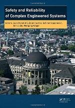 Safety and Reliability of Complex Engineered Systems