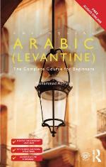 Colloquial Arabic (Levantine) : the complete course for beginners