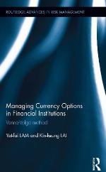Managing currency options in financial institutions : Vanna-Volga method