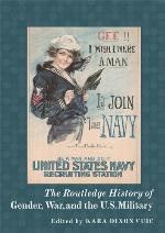 The Routledge Histroy of Gender, War and the U.S. Military