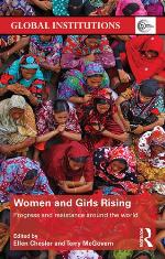 Women and girls rising : progress and resistance around the world