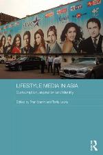 Lifestyle media in Asia : consumption, aspiration and identity