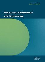 Resources, environment and engineering : proceedings of the 2014 Technical Congress on Resources, Environment and Engineering (CREE 2014), Hong Kong, 6-7 September 2014