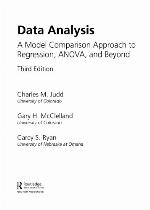 Data analysis : a model comparison approach to regression, ANOVA, and beyond