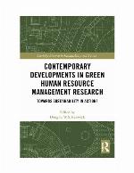 Contemporary Developments in Green Human Resource Management Research