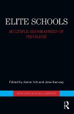 Elite schools : multiple geographies of privilege