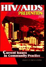 HIV/AIDS prevention : current issues in community practice