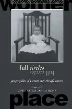 Full circles : geographies of women over the life course