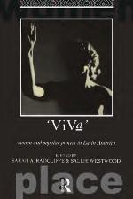 Viva' : women and popular protest in Latin America
