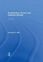 Architecture, power, and national identity