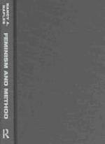 Feminism and method : ethnography, discourse analysis, and activist research