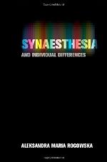 Synaesthesia and individual differences