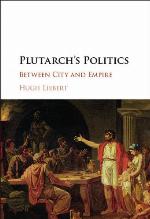 Plutarch's politics : between city and empire