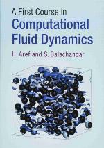 A First Course in Computational Fluid Dynamics