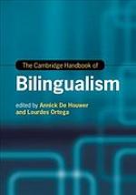 The Cambridge Handbook of Bilingualism