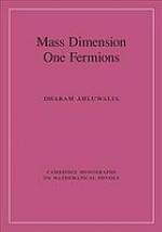 Mass Dimension One Fermions