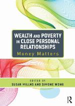 Wealth and Poverty in Close Personal Relationships